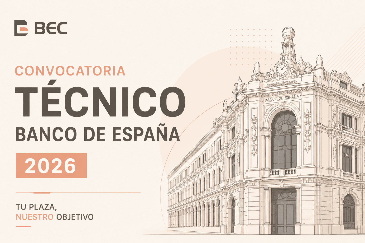 Convocatoria 2026 de Técnicos del Banco de España: 65 plazas y un formato completamente nuevo